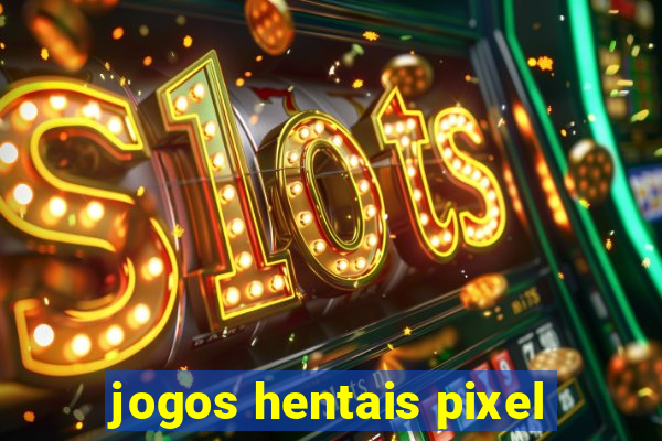 jogos hentais pixel